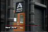 Still image with VHS distortion depicting the exterior of a building, and a sign with the Artists Space logo: white text on a black background with a large 