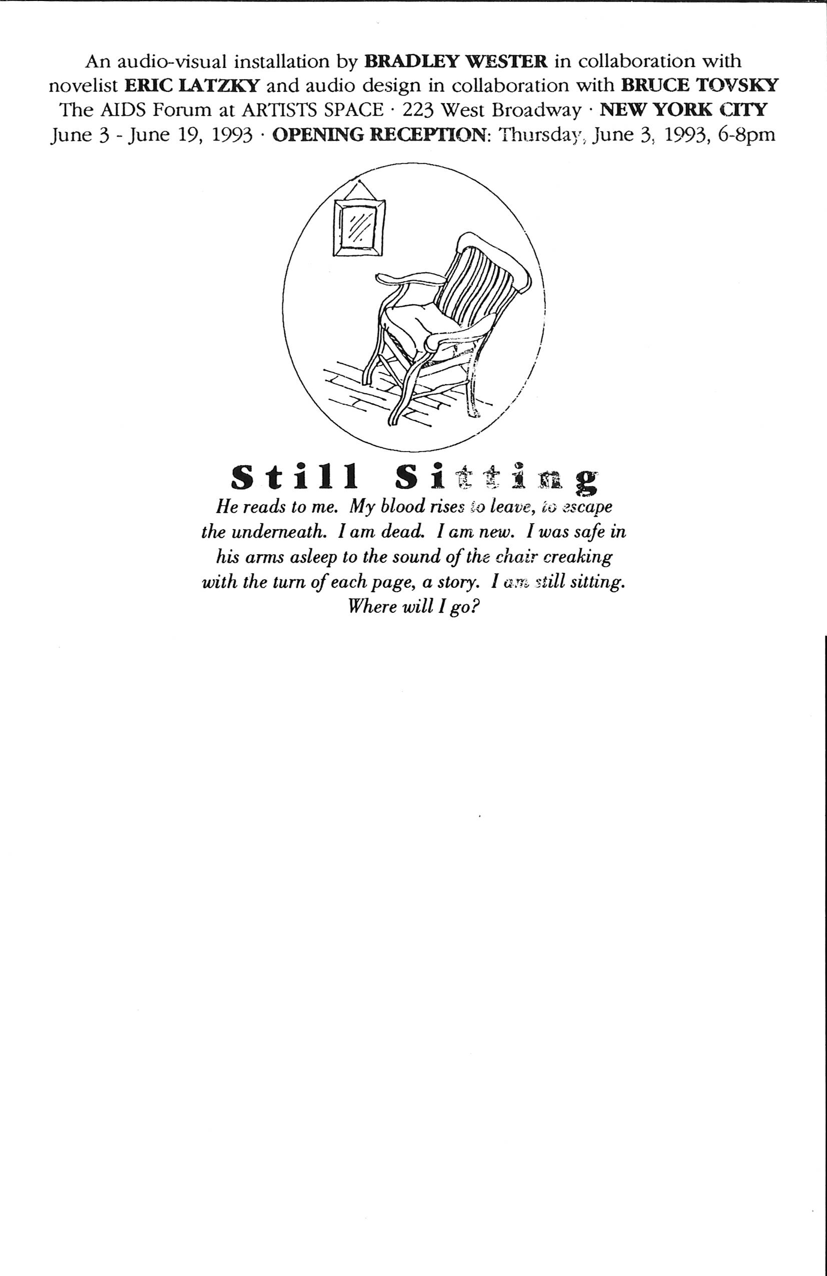 A black and white drawing of a chair inside of a circle. Above the illustration, text announces an audio-visual installation by Bradley Wester, with details noting the collaborators, time, and place. Under the illustration, text reads, 