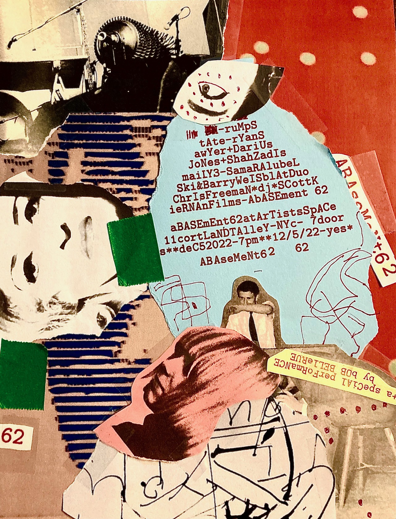 Collaged atop a blue, beige, and orange field is a series of abstract graphic and typewritten elements, including a womans face placed sideways with green tape over it. In the middle, on a piece of blue paper, is the list of performers and text reading 