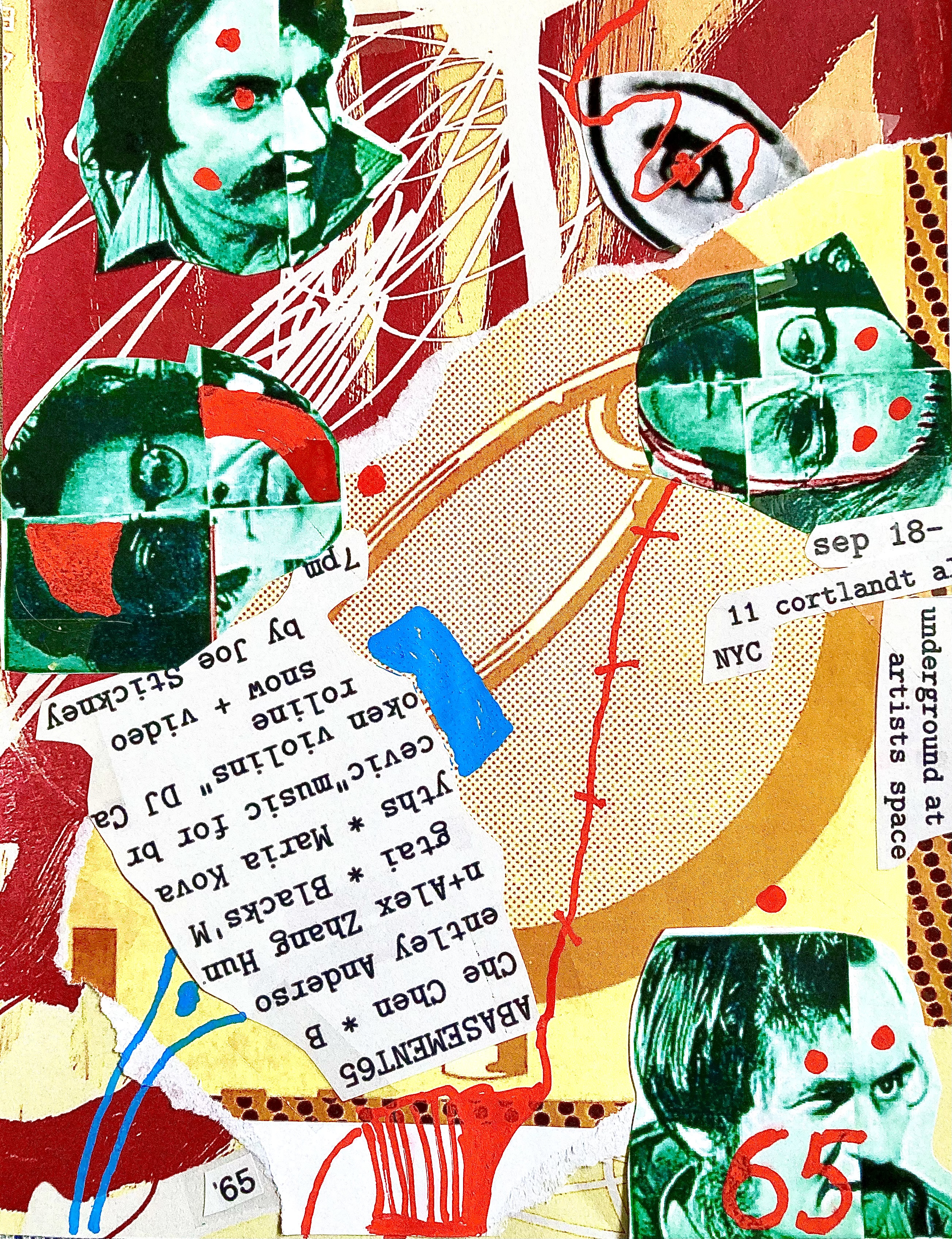 Magazine cutouts of faces printed in green ink, with red dots and accents, overlay a yellow and red printed background that has also been collaged together and drawn over with red and blue abstract lines. A block of black typewritten text on a white background is placed upside down in the bottom left of the image, and reads 