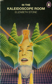 A book cover of <i>In The Kaleidoscope Room</i> by Elizabeth Stone, with the title and author written at the top in yellow text. Underneath, there is an image of a woman's face with orange lazers shooting out of her forehead in the shape of a soda bottle, with a straw coming out of the top. Behind her are light green and dark green checkered mountains. Under that is an old silver car with yellow headlights on a pink and blue checkered floor.
