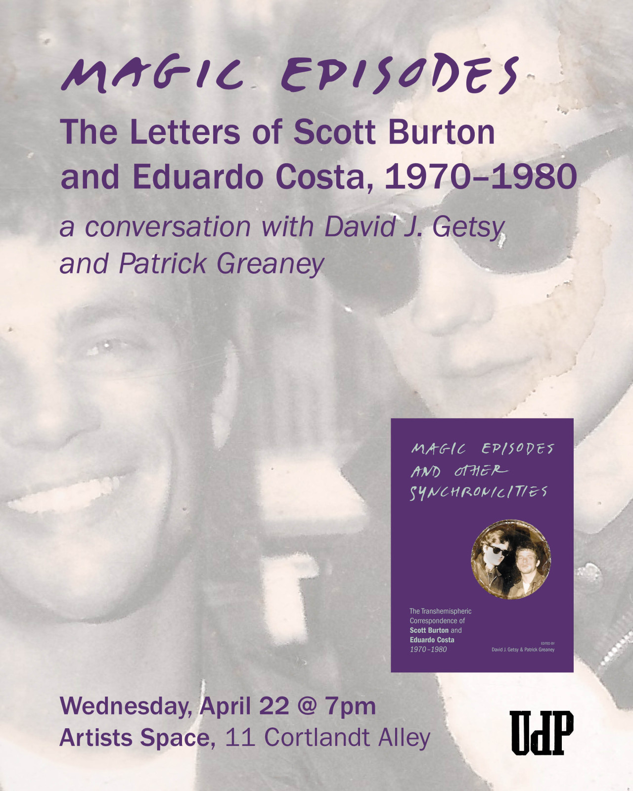Purple text against a black-and-white photograph reads "Magic Episodes / The Letters of Scott Burton / and Eduardo Costa, 1970-1980 / a conversation with David J. Getsy / and Patrick Greaney."