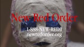 Red text reading “New Red Order” and white text reading “1-888-NEW- RED1 newredorder.org” are overlaid on an image of a face obscured with white plaster.