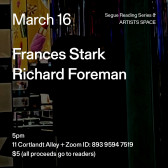 White text overlays a painting of a cityscape at night, which is predominantly black. The text reads: “Mar 16 / Frances Stark / Richard Foreman