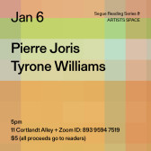 Black text overlays a color-scheme grid background. The text reads: “Jan 6 / Pierre Joris / Tyrone Williams.