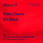Dark blue text overlays red-pink background. The text reads: “March 11 / Yuko Otomo / Ed Steck.